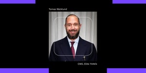 Tomas Bäcklund, CMO Elite Hotels